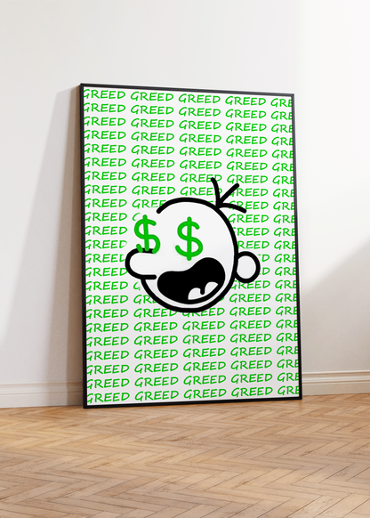 Greed